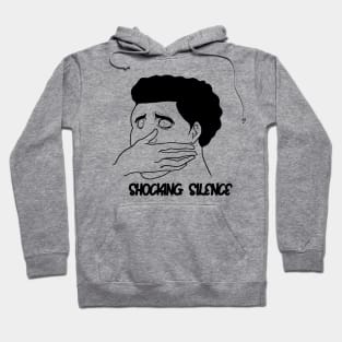 shocking silence Hoodie